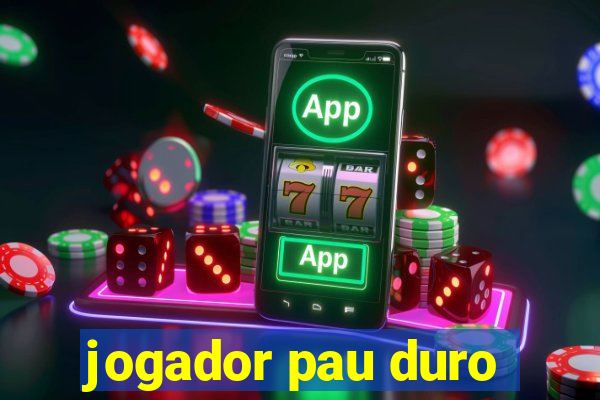 jogador pau duro